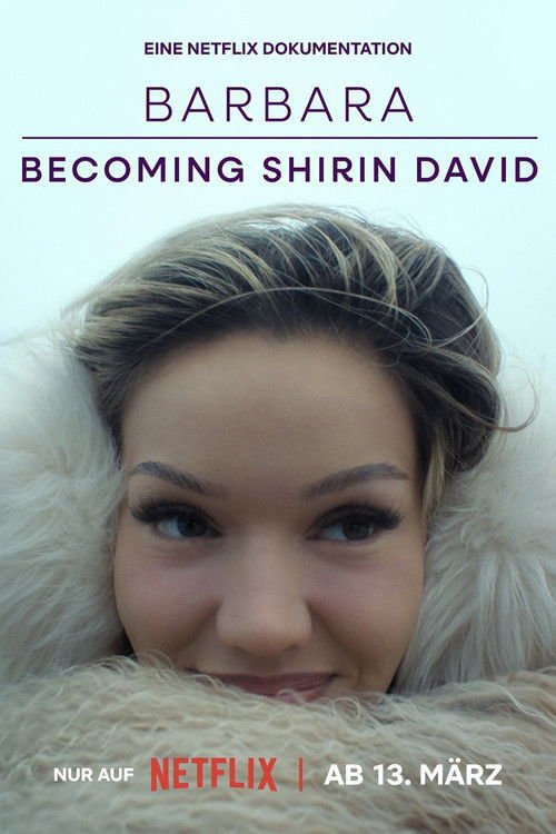 Barbara – Becoming Shirin David movie