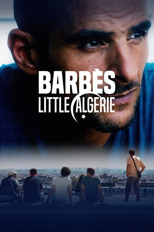 Barbès, little Algérie movie