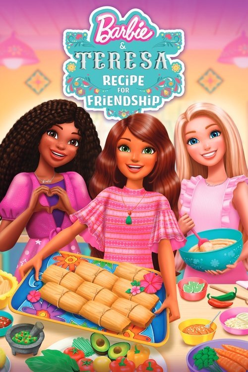 Barbie & Teresa: Recipe for Friendship movie