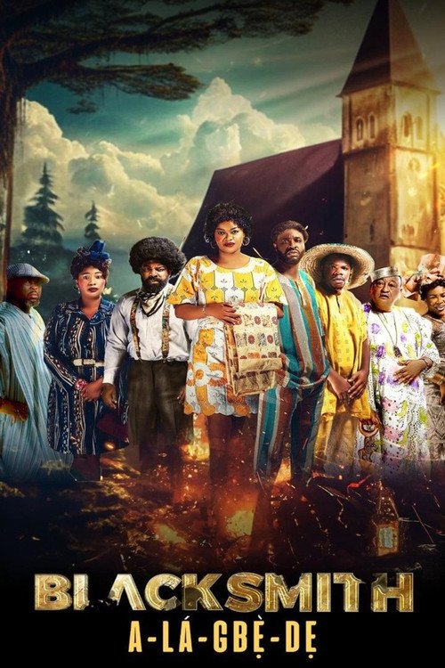 Blacksmith (Alagbede) movie