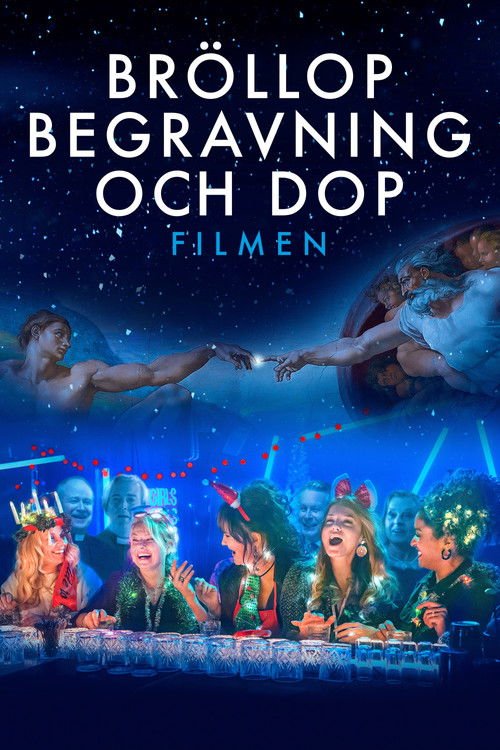 Bröllop, begravning och dop - filmen movie