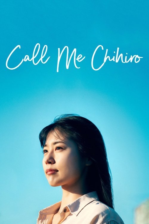Call Me Chihiro movie