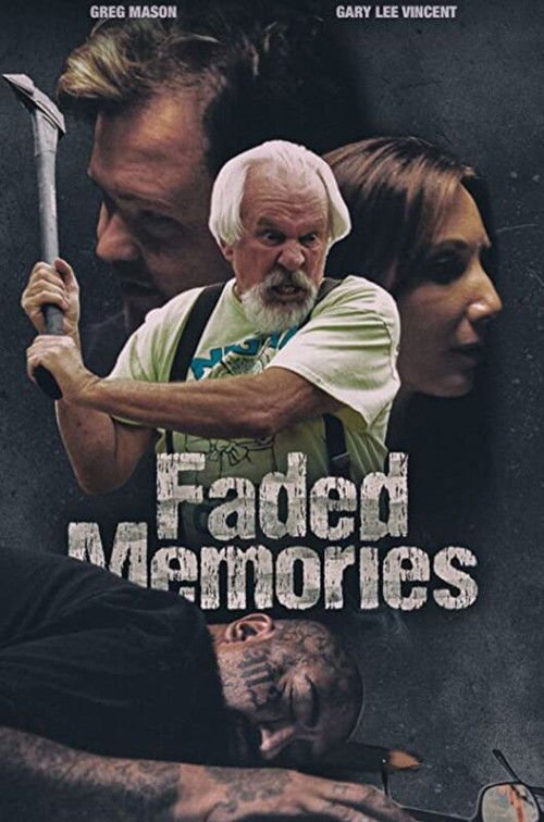 Faded Memories movie