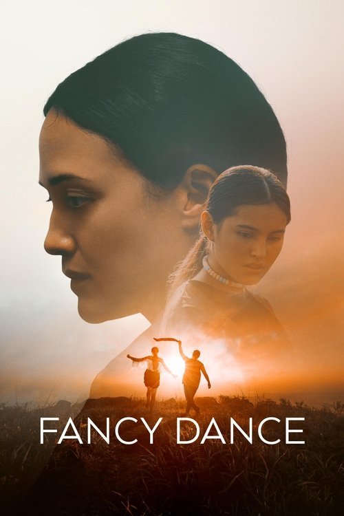 Fancy Dance movie