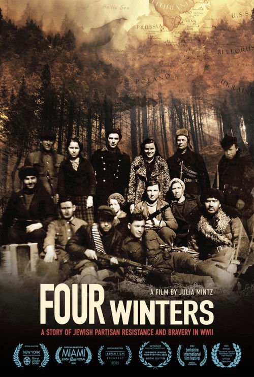 Four Winters: A Story of Jewish Partisan Resistance and Bravery in WWII movie