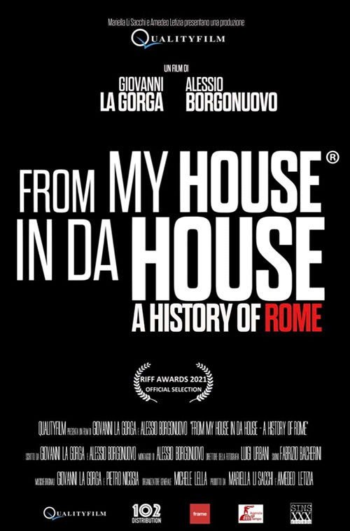 From My House in Da House: A History of Rome movie