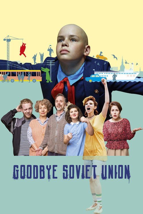 Goodbye Soviet Union movie