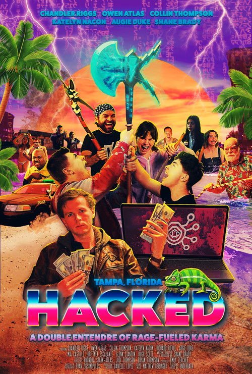 Hacked: A Double Entendre of Rage Fueled Karma movie