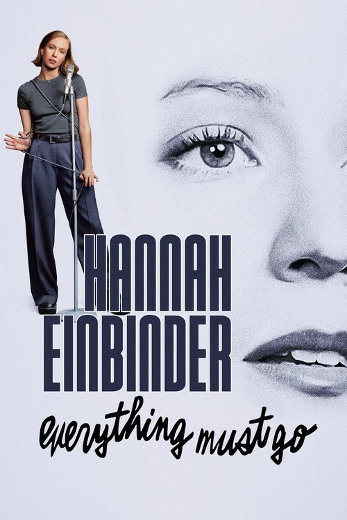 Hannah Einbinder: Everything Must Go movie