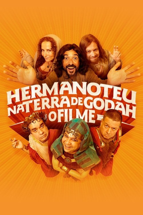Hermanoteu na Terra de Godah: O Filme movie