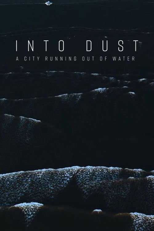 Into Dust movie