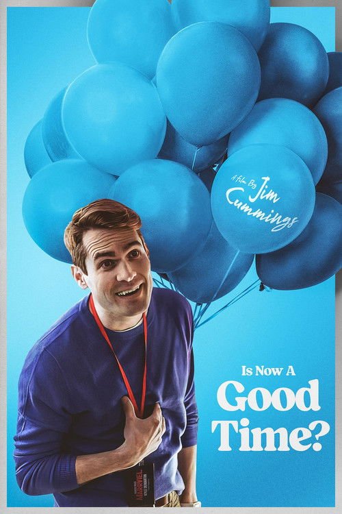 Is Now a Good Time? movie