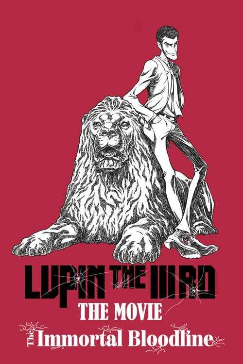 LUPIN THE IIIRD: The Movie - The Immortal Bloodline movie