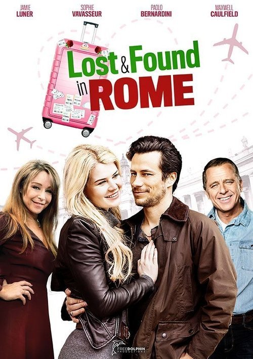 Lost & Found in Rome movie