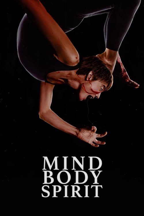 Mind Body Spirit movie
