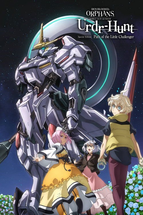 Mobile Suit Gundam: Iron-Blooded Orphans - Urdr-Hunt: Path of the Little Challenger movie