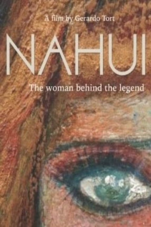 Nahuí - the woman behind the legend movie