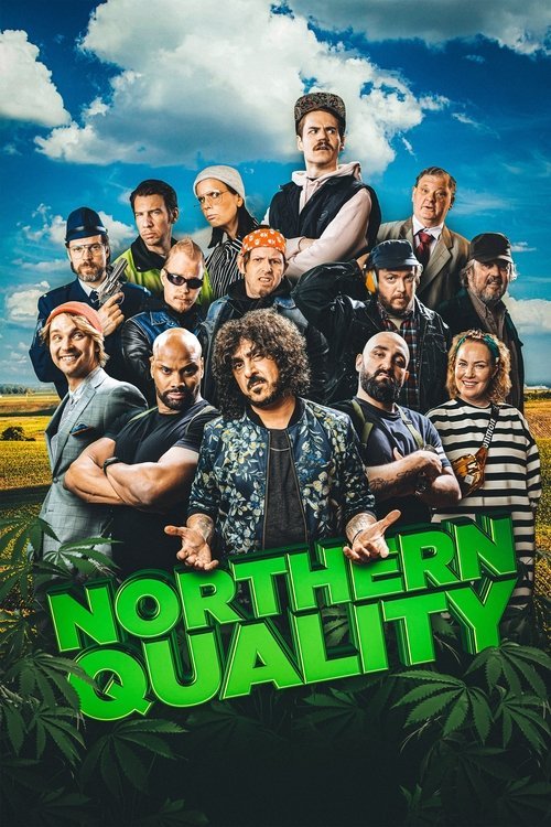 Northern Quality movie