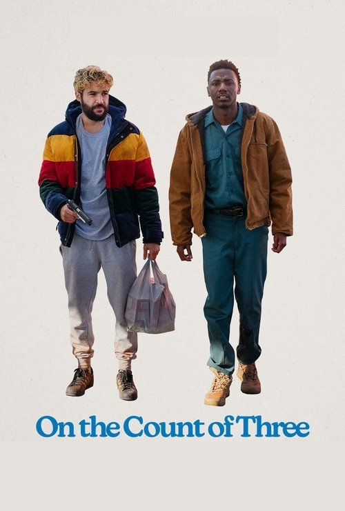 On the Count of Three movie