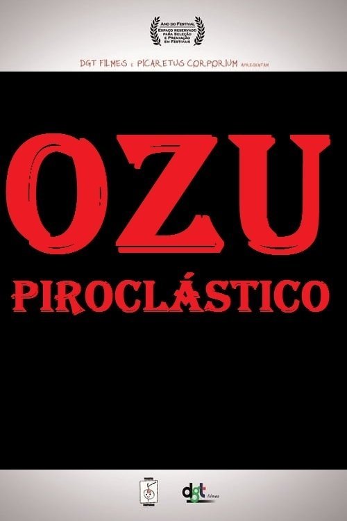 Ozu Piroclástico movie