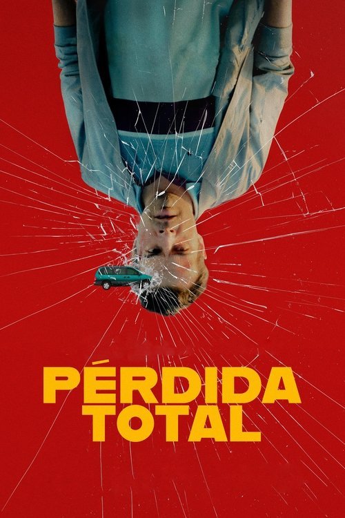 Pérdida Total movie