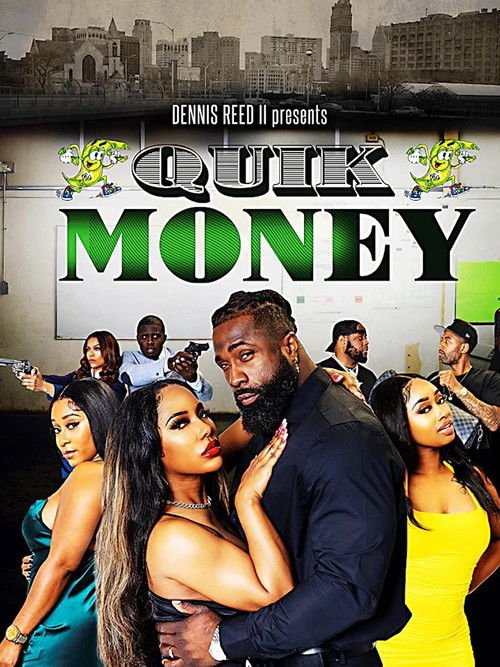 Quik Money movie