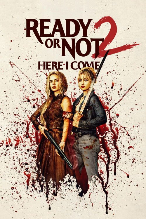 Ready or Not: Here I Come movie