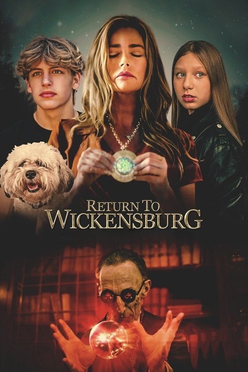 Return to Wickensburg movie