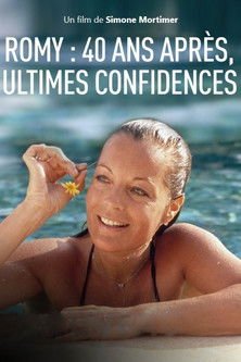 Romy : 40 ans après, ultimes confidences movie