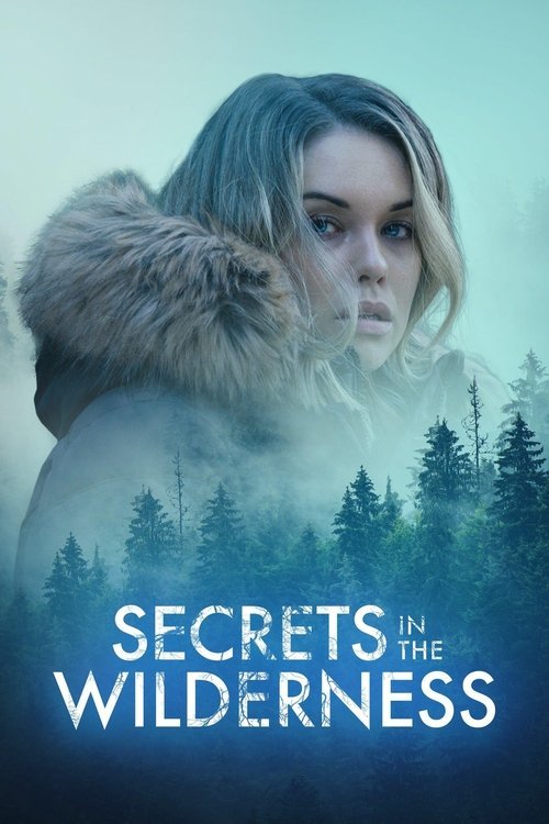 Secrets in the Wilderness movie