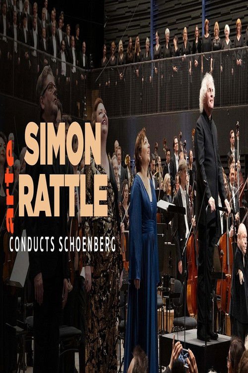 Simon Rattle conducts Schoenberg Bavarian Radio Symphony Orchestra movie