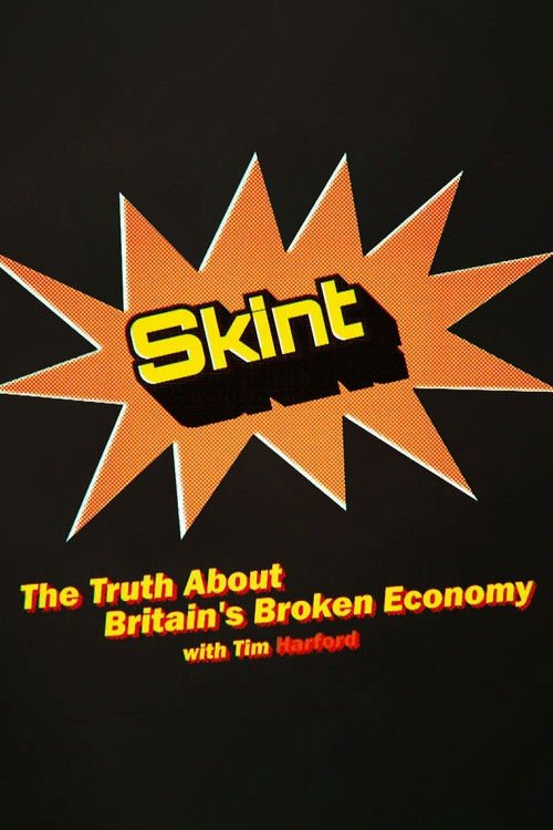 Skint: The Truth About Britain's Broken Economy movie