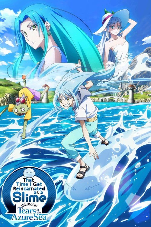That Time I Got Reincarnated as a Slime the Movie: Tears of the Azure Sea movie