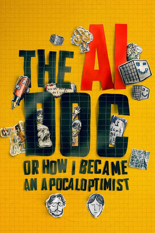 The AI Doc: Or How I Became an Apocaloptimist movie