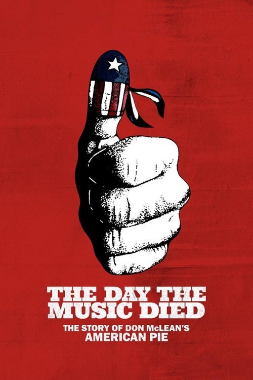 The Day the Music Died: The Story of Don McLean's 'American Pie' movie