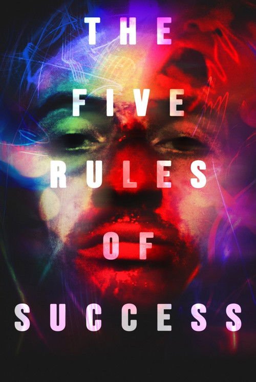 The Five Rules Of Success movie