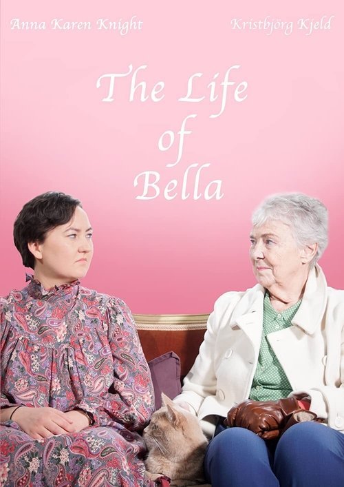 The Life of Bella movie
