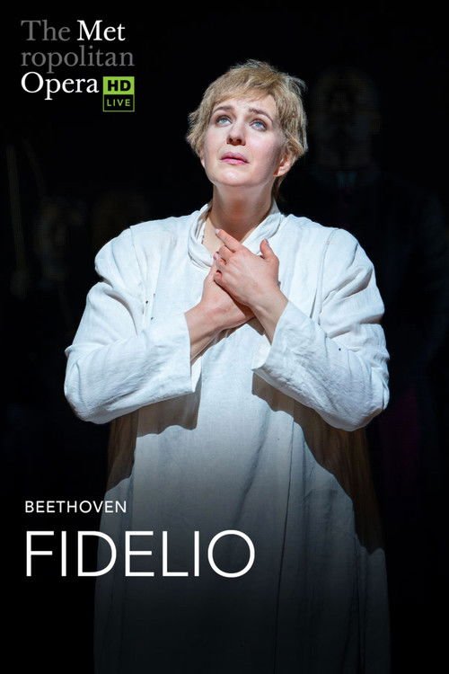 The Metropolitan Opera: Fidelio movie