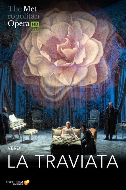 The Metropolitan Opera: La Traviata movie