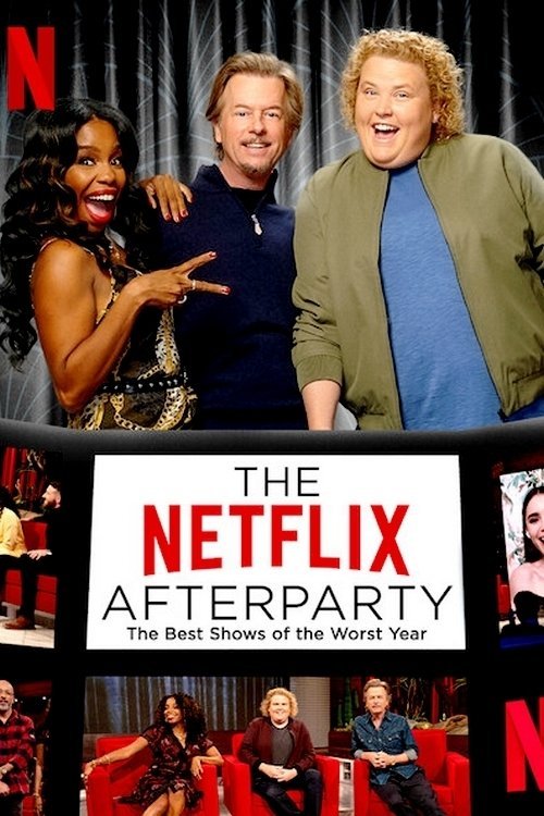 The Netflix Afterparty: The Best Shows of the Worst Year movie