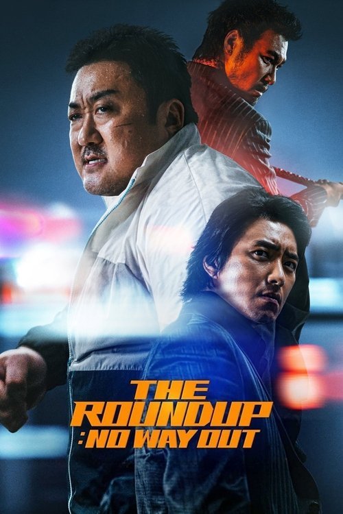 The Roundup 3: No Way Out movie