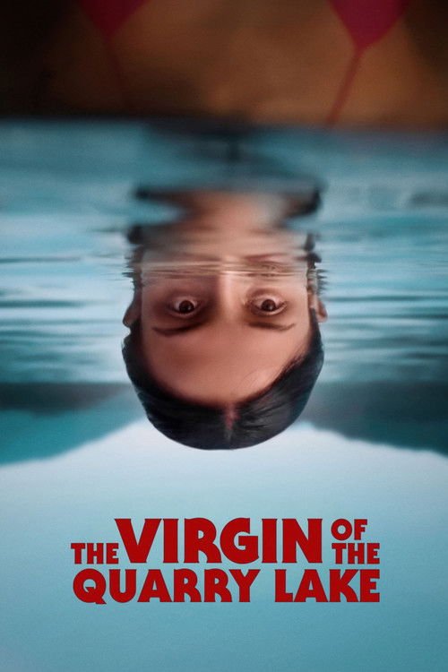 The Virgin of the Quarry Lake movie