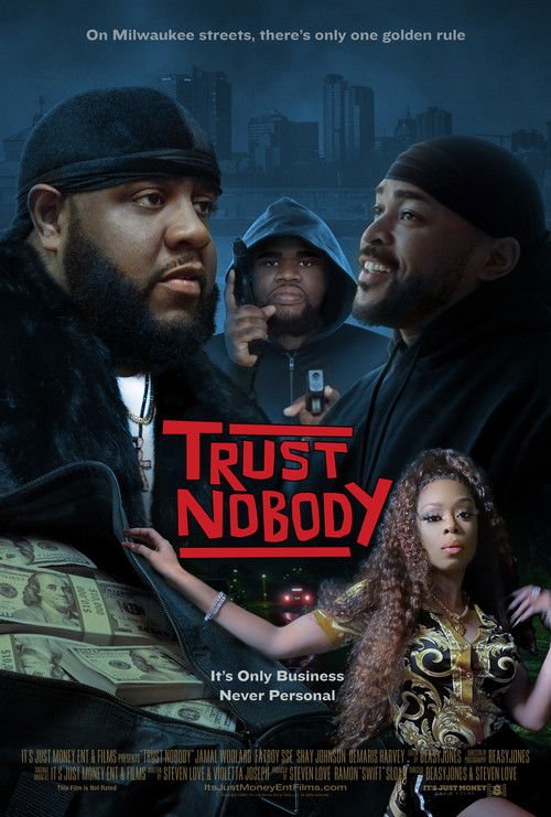 Trust Nobody movie