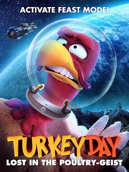 Turkey Day: Lost in the Poultry-Geist movie