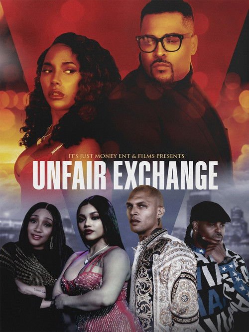 Unfair Exchange movie