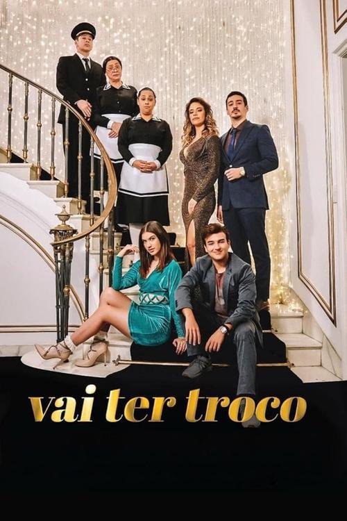 Vai Ter Troco movie