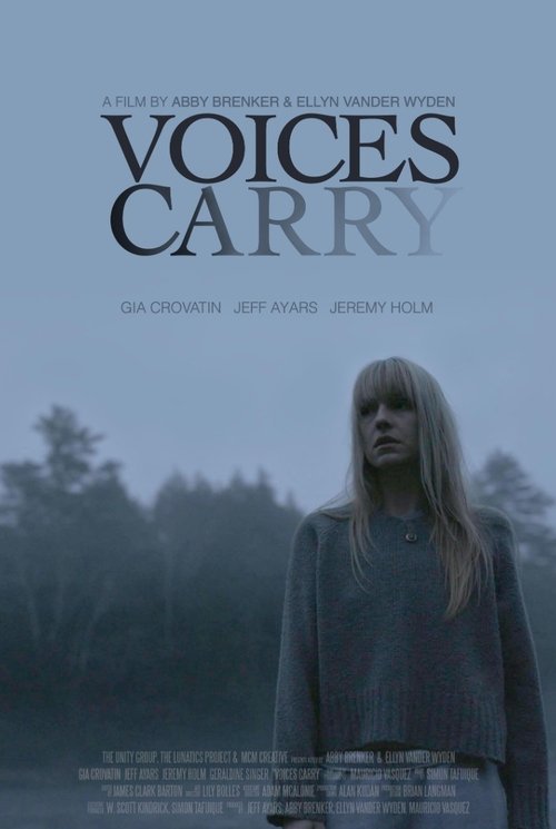 Voices Carry movie