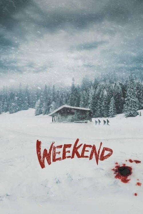 Weekend movie