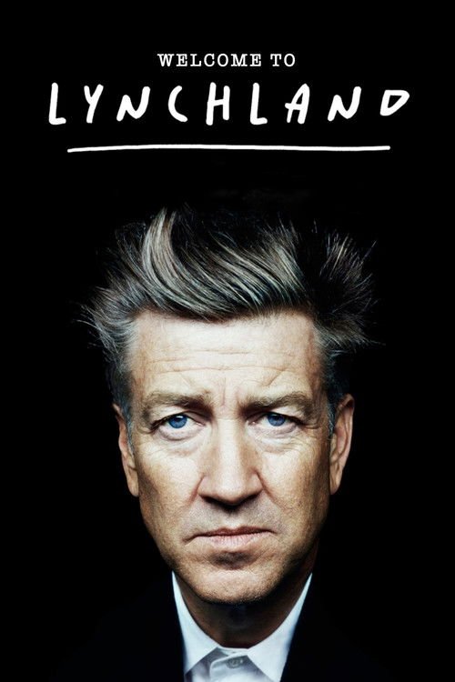 Welcome to Lynchland movie