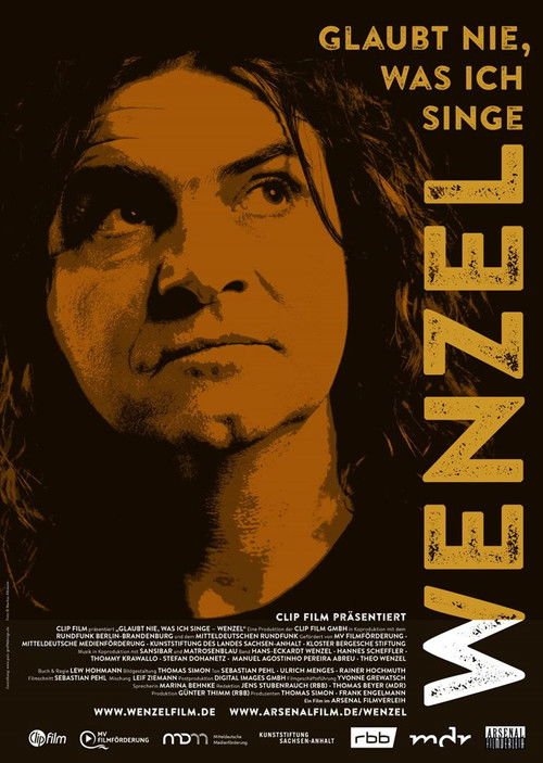 Wenzel: Glaubt nie, was ich singe movie
